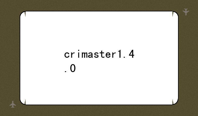 crimaster1.4.0